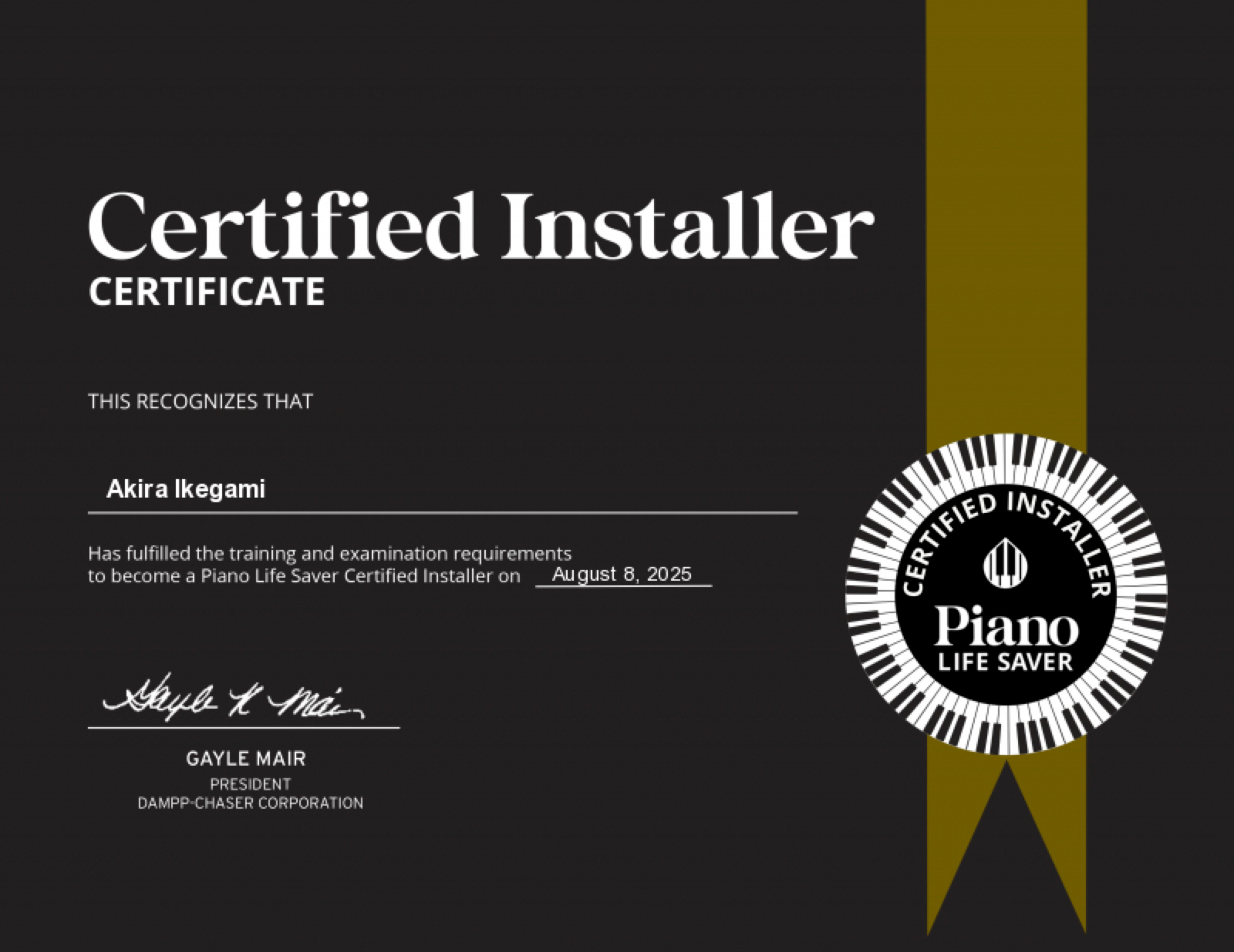 Piano Life Saver Certified Installer certificate, awarded to Akira Ikegami